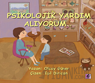 Psikolojik Yardım Alıyorum... Olcay Güner