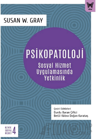 Psikopatoloji Susan W. Gray