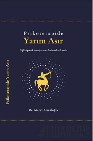 Psikoterapide Yarım Asır (Ciltli) Murat Kemaloğlu