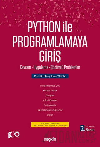 Python İle Programlamaya Giriş Kavram - Uygulama - Çözümlü Problemler 