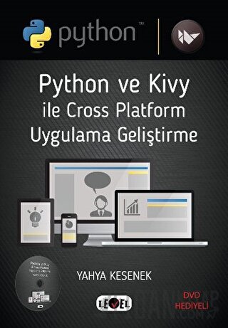 Python ve Kivy İle Cross Platform Uygulama Geliştirme Yahya Kesenek