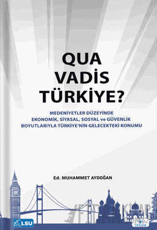 Quo Vadis Türkiye? Kolektif