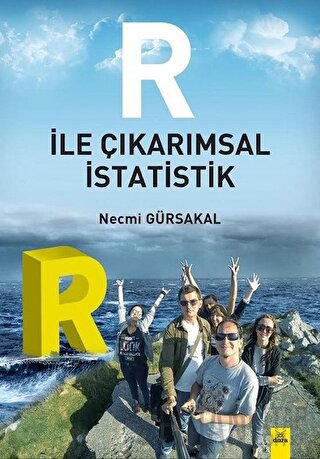 R İle Çıkarımsal İstatistik Necmi Gürsakal