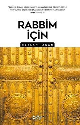 Rabbim İçin Geylani Akan