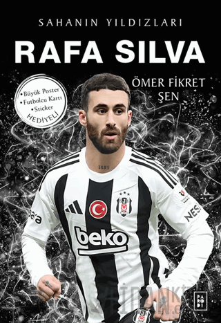 Rafa Silva / Sahanın Yıldızları Ömer Fikret Şen