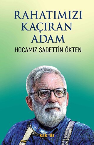 Rahatımızı Kaçıran Adam Kolektif