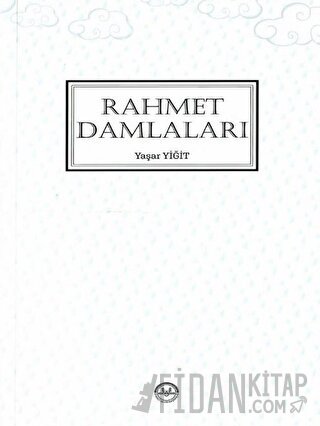 Rahmet Damlaları Yaşar Yiğit