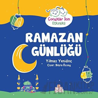 Ramazan Günlüğü Yılmaz Yenidinç