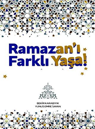 Ramazan’ı Farklı Yaşa Bekir Karabıyık