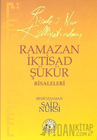 Ramazan İktisad Şükür Risaleleri Bediüzzaman Said-i Nursi