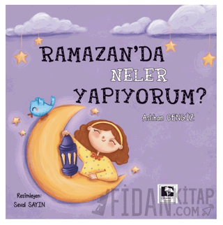 Ramazan'da Neler Yapıyorum? Aslıhan Cengiz