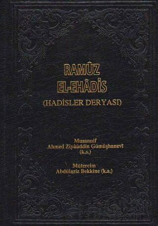 Ramüz El-ehadis (2 Cilt Takım) (Ciltli) Ahmed Ziyaüddin Gümüşhanevi