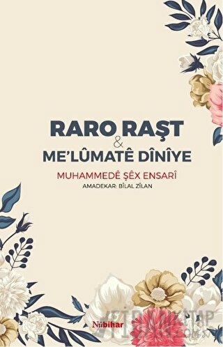 Raro Raşt - Me’lumate Diniye Muhammede Şex Ensari