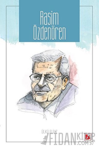 Rasim Özdenören Ülkü Eliuz