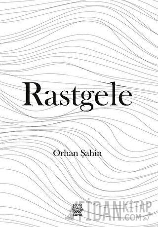 Rastgele Orhan Şahin