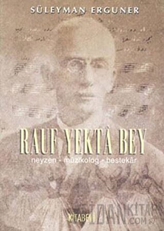 Rauf Yekta Bey Süleyman Erguner