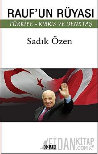 Rauf'un Rüyası Sadık Özen