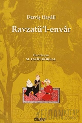 Ravzatü’l-envar Derviş Hayali