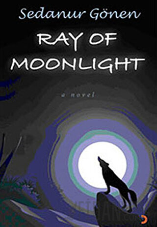 Ray Of Moonlight Sedanur Gönen