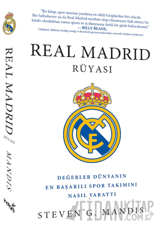 Real Madrid Rüyası Steven G. Mandis