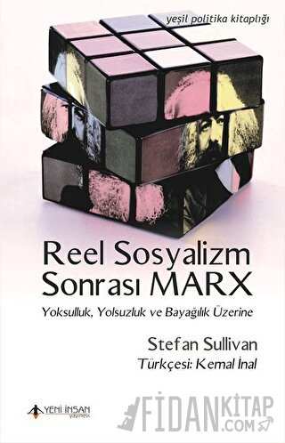 Reel Sosyalizm Sonrası Marx Stefan Sullivan