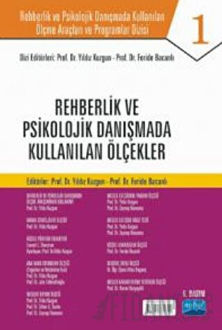 Rehberlik ve Psikolojik Danışmada Kullanılan Ölçme Araçları ve Program