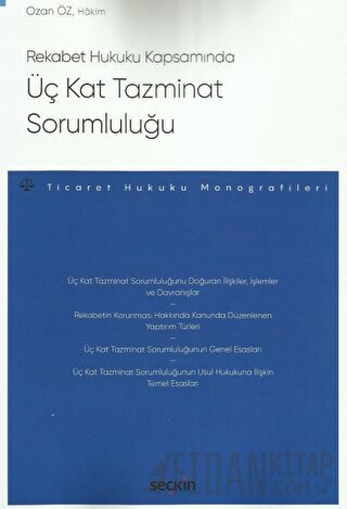 Rekabet Hukuku KapsamındaÜç Kat Tazminat Sorumluluğu – Ticaret Hukuku 