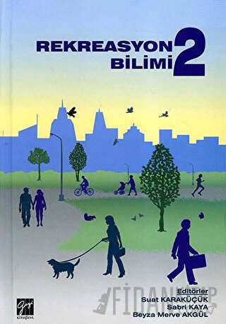 Rekreasyon Bilimi 2 (Ciltli) Kolektif