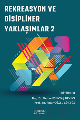 Rekreasyon ve Disipliner Yaklaşımlar-2 Kolektif