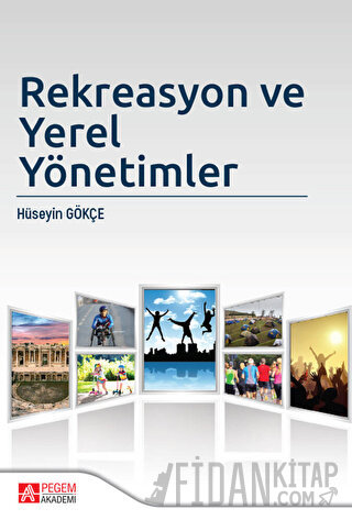 Rekreasyon ve Yerel Yönetimler Hüseyin Gökçe