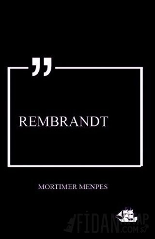 Rembrandt Mortimer Menpes