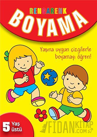 Rengarenk Boyama - 5 Yaş Üstü - Sarı Kitap Kolektif