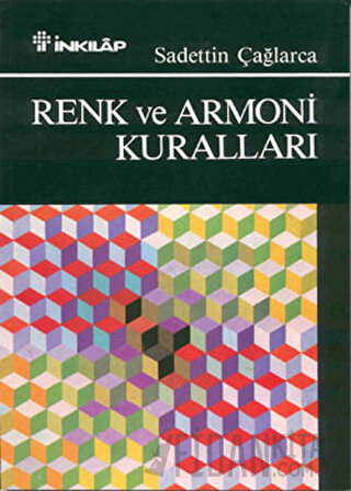 Renk ve Armoni Kuralları Sadettin Çağlarca