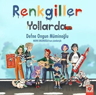 Renkgiller Yollarda Defne Ongun Müminoğlu