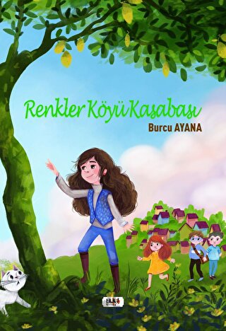 Renkler Köyü Kasabası Burcu Ayana