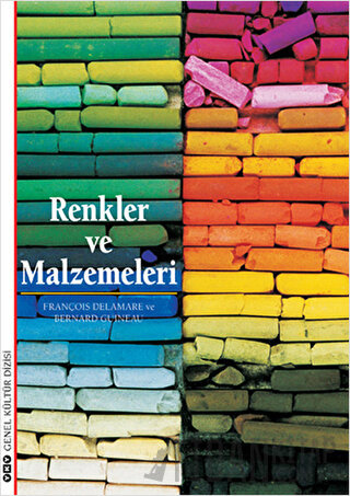 Renkler ve Malzemeleri François Delamare