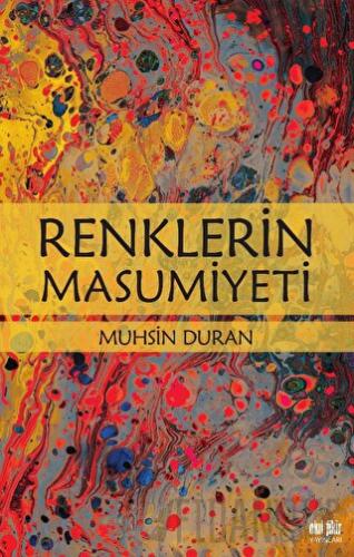 Renklerin Masumiyeti Muhsin Duran