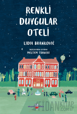 Renkli Duygular Oteli Lidia Brankovic