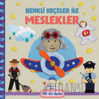 Renkli Keçeler ile Meslekler Elif Gül Aydın