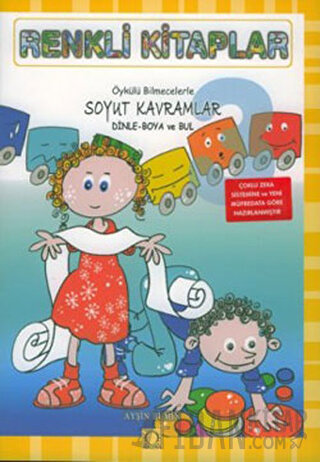 Renkli Kitaplar - 3 Öykülü Bilmecelerle Soyut Kavramlar Dinle Boya ve 