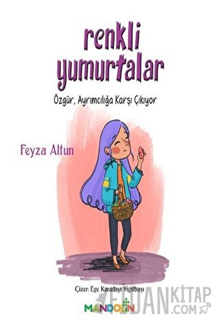 Renkli Yumurtalar Feyza Altun