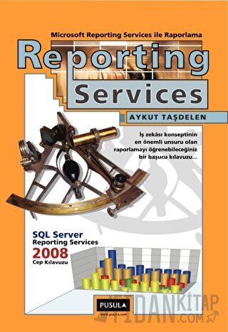 Reporting Services ile Raporlama Aykut Taşdelen