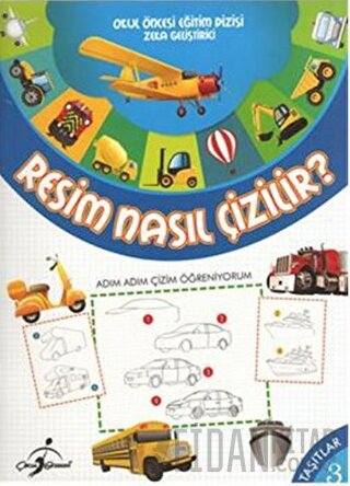 Resim Nasıl Çizilir? 3: Taşıtlar Kolektif