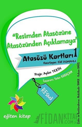 Resimden Atasözüne Atasözünden Açıklamaya - Atasözü Kartları - 1 Kolek