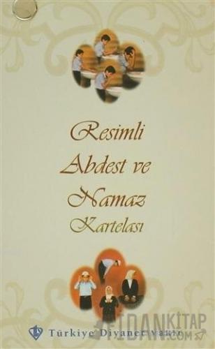 Resimli Abdest ve Namaz Kartelası Kolektif