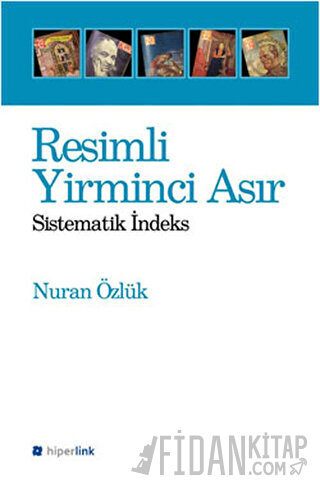 Resimli Yirminci Asır Nuran Özlük