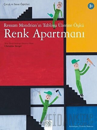 Ressam Mondrian’ın Tablosu Üzerine Öykü: Renk Apartmanı Christine Beig