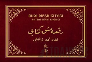 Rika Meşk Kitabı Hattat Nihat Kağnıcı