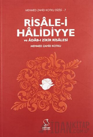 Risale-i Halidiyye ve Adab-ı Zikir Risalesi Mehmed Zahid Kotku