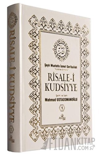 Risale-i Kudsiyye 1. Cilt (Ciltli) Şeyh Mustafa İsmet Garibullah